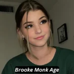 brooke monk age